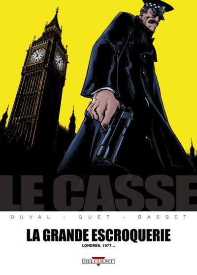 Le Casse Tome - La Grande Escroquerie