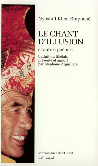 Le Chant d'illusion et autres po&egrave;mes
