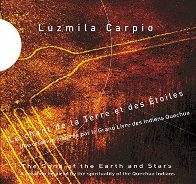 Le Chant De La Terre Et Des &Eacute;toiles