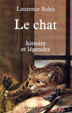 Le chat - histoire et l&eacute;gendes