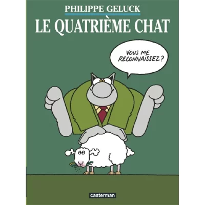 Le Chat, tome 4 : Le Quatri&egrave;me Chat