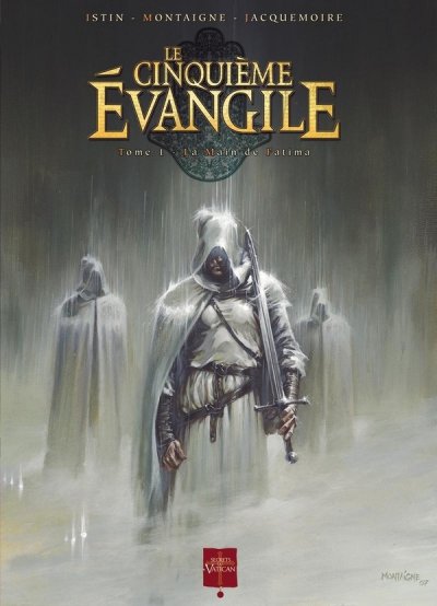 Le Cinqui&egrave;me Evangile, Tome 1 : La Main de Fatima
