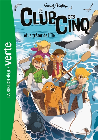 Le Club des Cinq Tome 1 : Le club des cinq et le tr&eacute;sor de l'&icirc;le