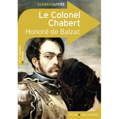 Le Colonel Chabert - &Eacute;dition Lyc&eacute;e (Broch&eacute;)
