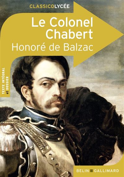 Le Colonel Chabert - &Eacute;dition Lyc&eacute;e (Broch&eacute;)