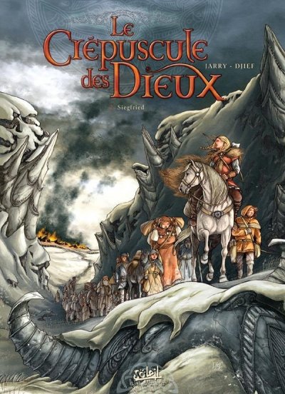 Le Cr&eacute;puscule Des Dieux Tome 2 - Siegfried