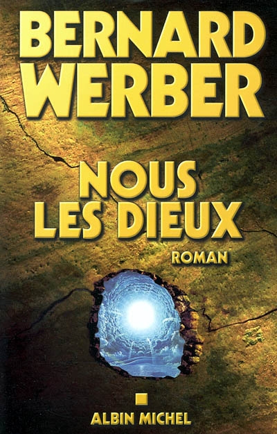 Le Cycle Des Dieux Tome 1 - Nous, Les Dieux