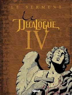 Le D&eacute;calogue - Tome 04: Le Serment
