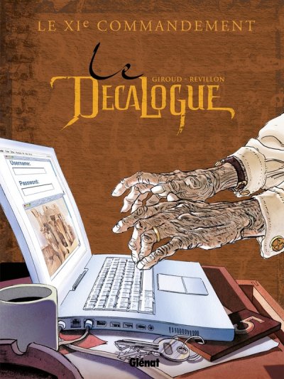 Le D&eacute;calogue - Tome 11: Le XI&egrave;me Commandement