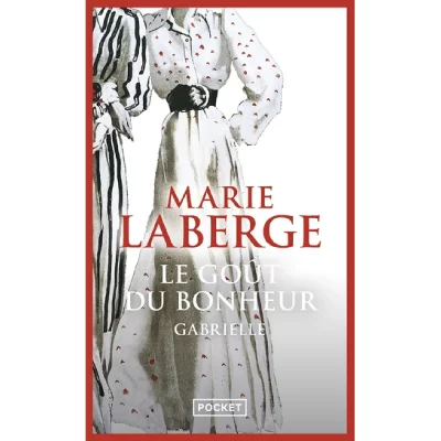 Le go&ucirc;t du bonheur - tome 1 Gabrielle (Poche)