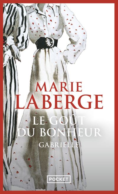 Le go&ucirc;t du bonheur - tome 1 Gabrielle (Poche)