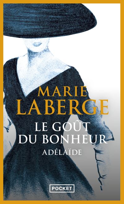 Le Go&ucirc;t Du Bonheur Tome 2 - Ad&eacute;la&iuml;de