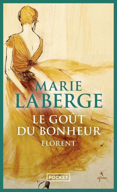 Le go&ucirc;t du bonheur - tome 3 Florent