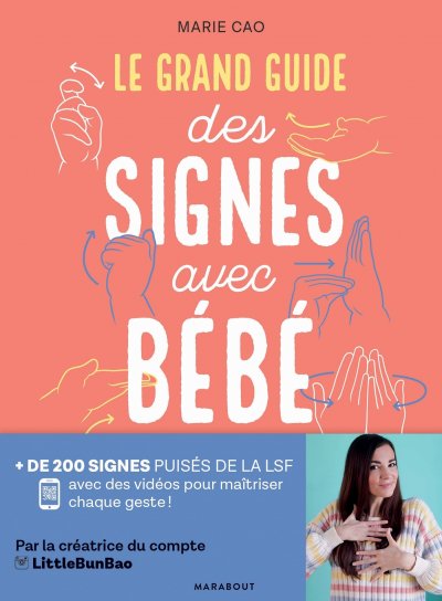 Le grand guide des signes avec b&eacute;b&eacute;