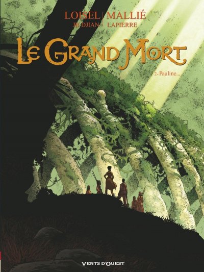 Le Grand Mort Tome 2 - Pauline