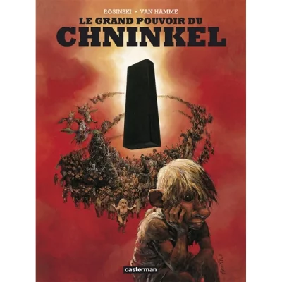 Le Grand Pouvoir du Chninkel: Int&eacute;grale noir et blanc