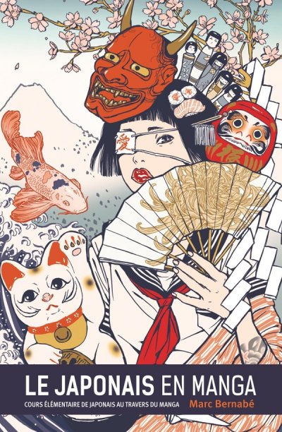 Le Japonais en Manga - Nouvelle &eacute;dition - Tome 01
