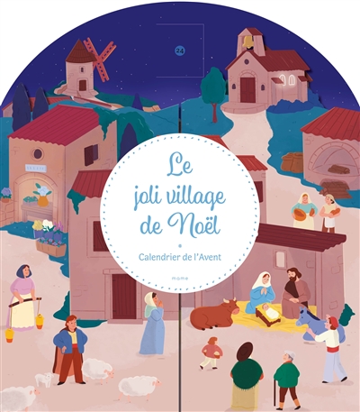 MAME Le joli village de No&euml;l - Calendrier de l Avent