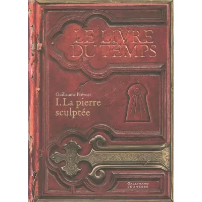 Le Livre du Temps, I&nbsp;:&nbsp;La pierre sculpt&eacute;e