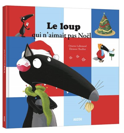 Le Loup Qui N'aimait Pas No&euml;l