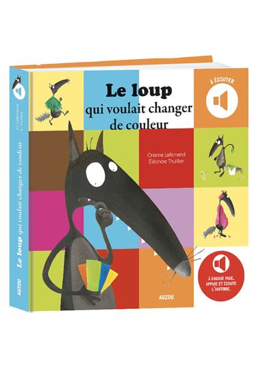 AUZOU PHILIPPE EDS Le loup qui voulait changer de couleur (mes albums a ecouter)