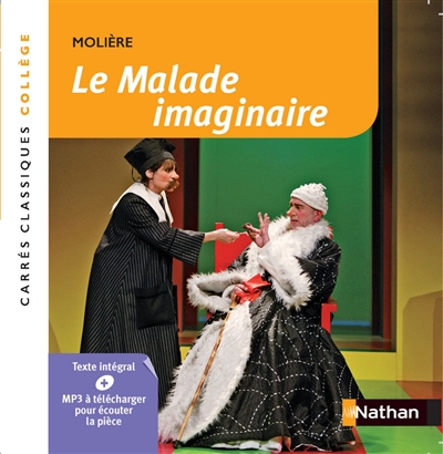 Le Malade imaginaire - Moli&egrave;re