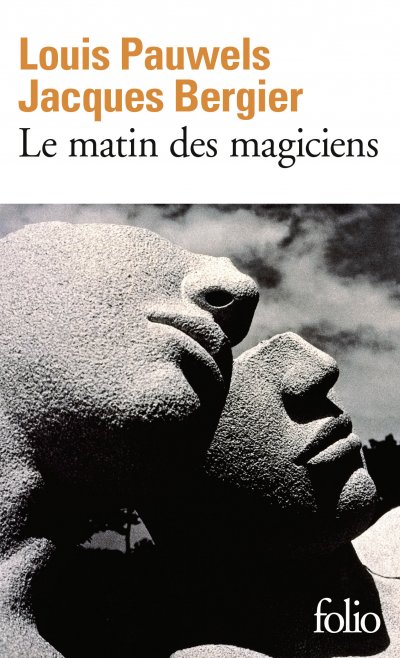 Le matin des magiciens - Introduction au r&eacute;alisme fantastique (Broch&eacute;)