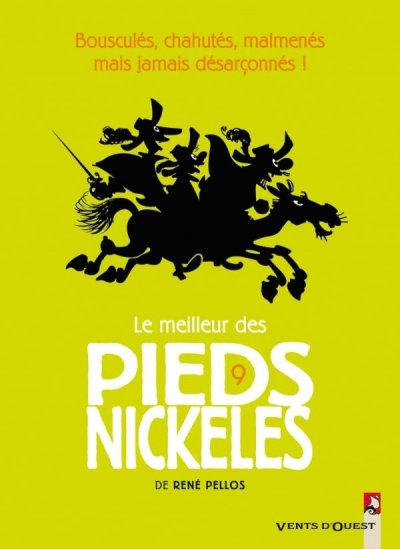 Le Meilleur des Pieds Nickel&eacute;s - Tome 09