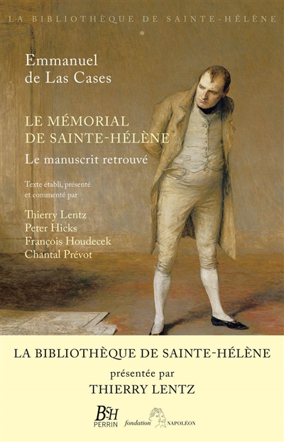 Le m&eacute;morial de Sainte-H&eacute;l&egrave;ne - tome 1 Le manuscrit retouv&eacute;