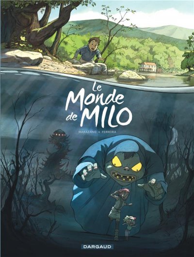 Le Monde de Milo - Tome 1 - Le Monde de Milo - tome 1 (BD)