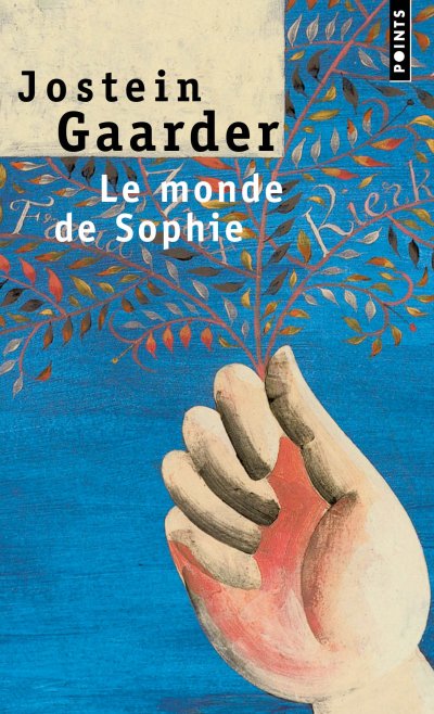 Le Monde de Sophie - Roman sur l'histoire de la philosophie (Poche)