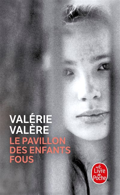 Le pavillon des enfants fous (Poche)