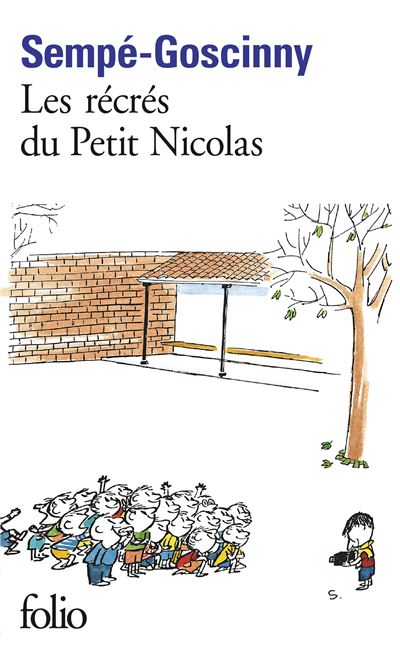 Le Petit Nicolas - Les R&eacute;cr&eacute;s Du Petit Nicolas