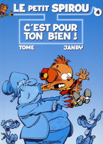 Le Petit Spirou - Tome 4 - C'est pour ton bien !