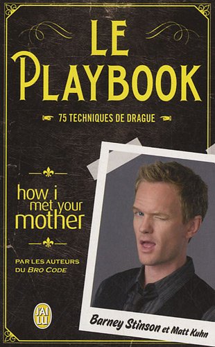 Le Playbook - 75 techniques de drague (Poche)