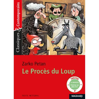 Le Proc&egrave;s du loup - Classiques et Contemporains (Broch&eacute;)