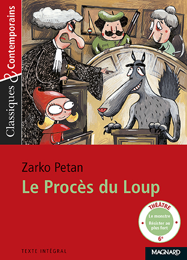 Le Proc&egrave;s du loup - Classiques et Contemporains (Broch&eacute;)