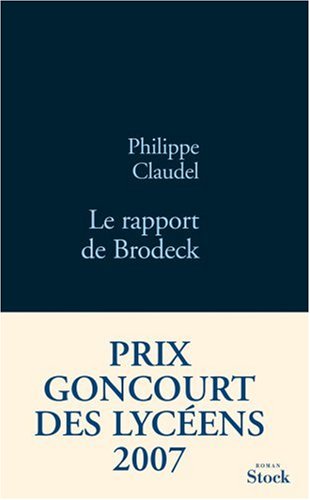 Le rapport de Brodeck - Prix Goncourt des lyc&eacute;ens 2007