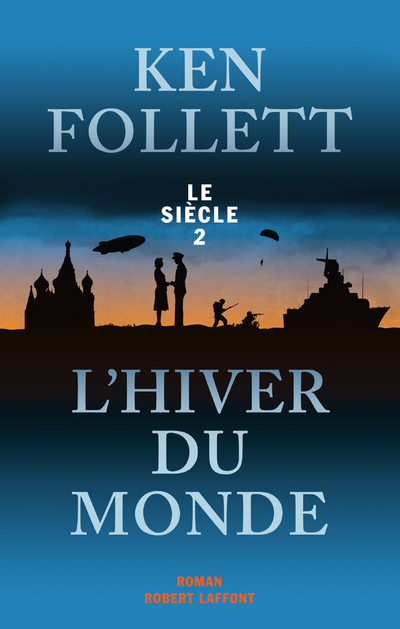 Le Si&egrave;cle, Tome 2 : L'Hiver du monde