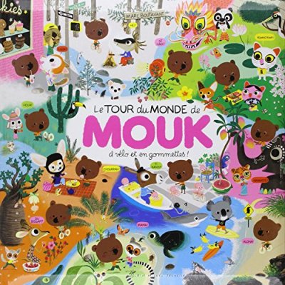 Le Tour De Monde De Mouk - A V&eacute;lo Et En Gommettes !