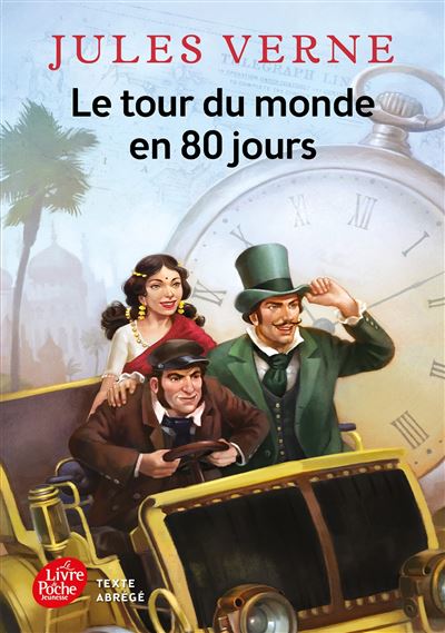 Le tour du monde en 80 jours - Texte Abr&eacute;g&eacute; (Poche)