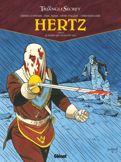 Le Triangle Secret - Hertz Tome 3 - Le Fr&egrave;re Qui N'existait Pas