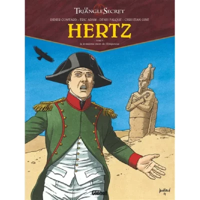 Le Triangle Secret - Hertz Tome 5 - La Troisi&egrave;me Mort De L'empereur