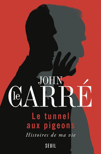 Le Tunnel Aux Pigeons - Histoires De Ma Vie