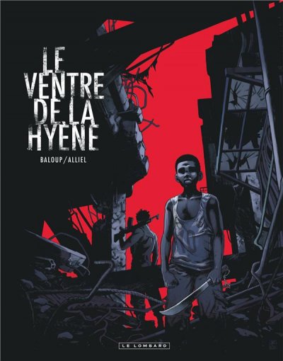 Le Ventre de la hy&egrave;ne - Tome 0 - Le Ventre de la hy&egrave;ne