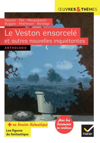 Le Veston ensorcel&eacute; et autres nouvelles inqui&eacute;tantes