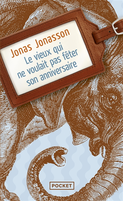 Le vieux qui ne voulait pas f&ecirc;ter son anniversaire (Poche)