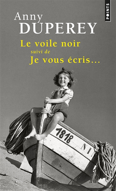 Le Voile Noir - Suivi De Je Vous &Eacute;cris