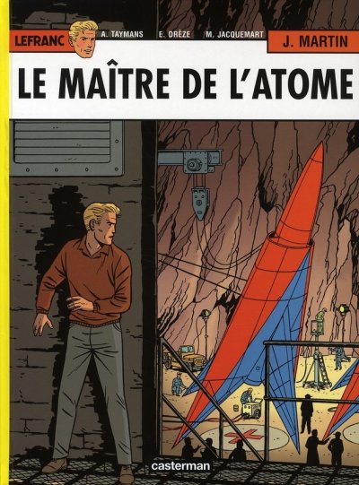 Lefranc Tome 17 - Le Ma&icirc;tre De L'atome