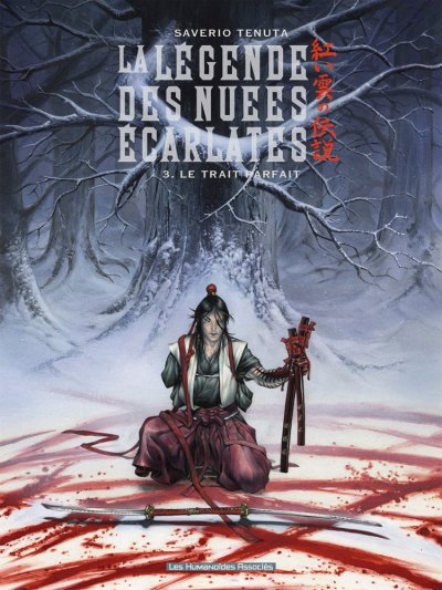 L&eacute;gende Des Nu&eacute;es &Eacute;carlates (La) - Tome 3 : Le Trait Parfait